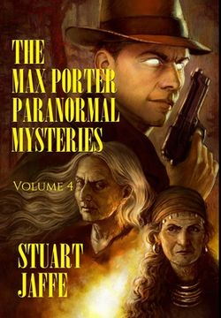 portada The Max Porter Paranormal Mysteries: Volume 4 (en Inglés)