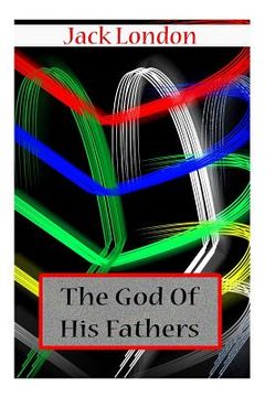portada The God Of His Fathers (in English)