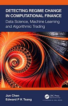 portada Detecting Regime Change in Computational Finance: Data Science, Machine Learning and Algorithmic Trading (in English)