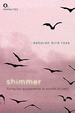 portada Shimmer: Flying fox Exuberance in Worlds of Peril (Animalities) (in English)