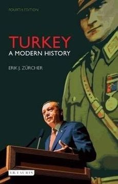 portada Turkey. A Modern History (Library of Modern Turkey)