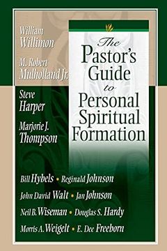 portada The Pastor'S Guide to Personal Spiritual Formation (en Inglés)