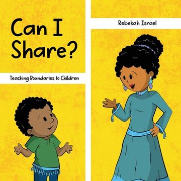 portada Can I Share?: Teaching Boundaries to Children (en Inglés)