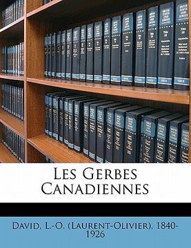 portada Les gerbes canadiennes (en Francés)