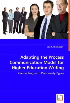 portada Adapting the Process Communication Model for Higher Education Writing: Connecting With Personality Types (en Inglés)