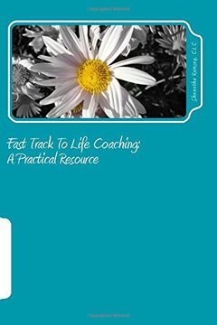 portada Fast Track To Life Coaching: A Practical Resource