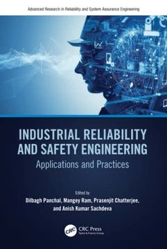 portada Industrial Reliability and Safety Engineering (Advanced Research in Reliability and System Assurance Engineering) (en Inglés)