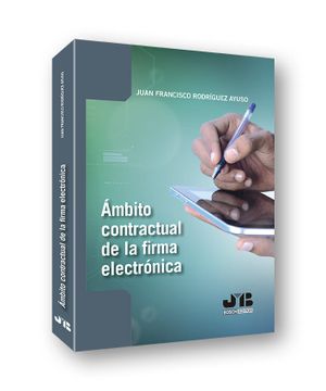portada Ámbito Contractual de la Firma Electrónica (in Spanish)