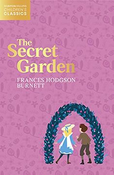 portada The Secret Garden (Harpercollins Children’S Classics) (en Inglés)