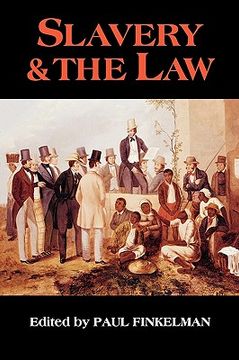 portada slavery & the law (en Inglés)