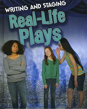 portada Writing and Staging Real-life Plays (Writing and Staging Plays)