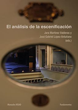 portada El Análisis de la Escenificación: 233 (Colección Arte) (in Spanish)
