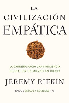 portada La Civilización Empática: La Carrera Hacia una Conciencia Global en un Mundo en Crisis (Estado y Sociedad)