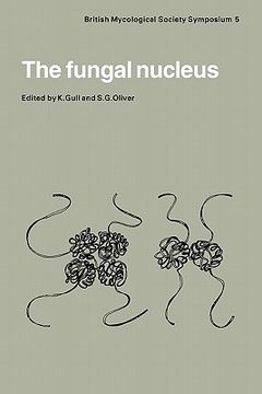 portada The Fungal Nucleus Paperback (British Mycological Society Symposia) (en Inglés)