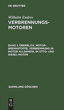 portada Überblick. Motor-Brennstoffe. Verbrennung im Motor Allgemein, im Otto- und Diesel-Motor (en Alemán)