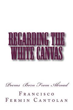 portada Regarding The White Canvas