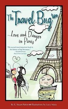 portada the travel bug two, love and danger in paris (en Inglés)