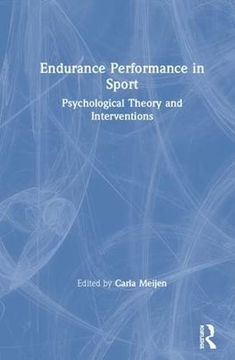 portada Endurance Performance in Sport: Psychological Theory and Interventions (en Inglés)