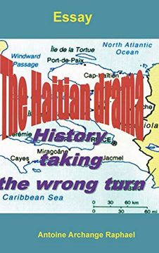 portada The Haitian Drama, History Taking the Wrong Turn