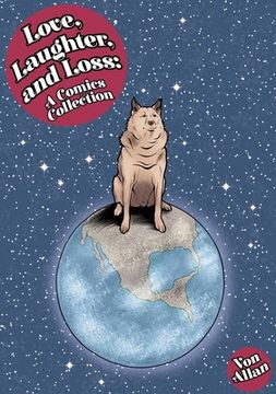 portada Love, Laughter, and Loss: A Comics Collection (en Inglés)
