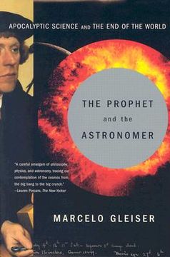 portada the prophet and the astronomer: a scientific journey to the end of time (en Inglés)