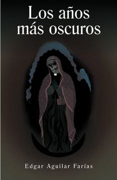 portada Los Anos mas Oscuros (in Spanish)