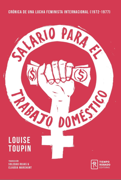 portada Salario para el trabajo doméstico. Crónica de una lucha feminista internacional (1972-1977) (in Spanish)