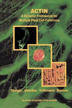 portada actin: a dynamic framework for multiple plant cell functions (en Inglés)