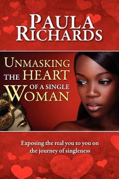 portada unmasking the heart of a single woman (in English)