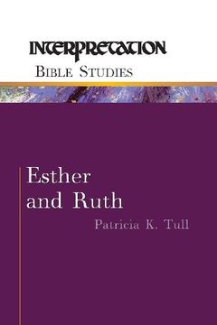 portada Esther and Ruth (Interpretation Bible Studies) (en Inglés)