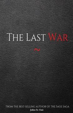 portada The Last War (Book #9 of the Sage Saga) (en Inglés)