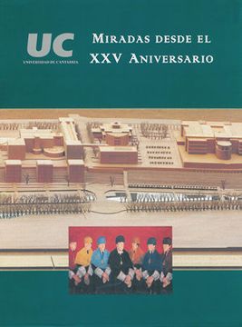 portada Miradas Desde el xxv Aniversario (in Spanish)