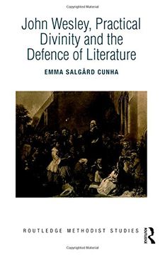 portada John Wesley, Practical Divinity and the Defence of Literature (en Inglés)