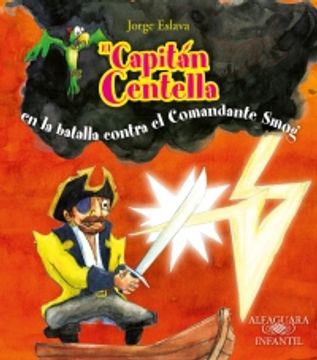 portada EL CAPITAN CENTELLA (COMANDANTE SMOG) (in Spanish)