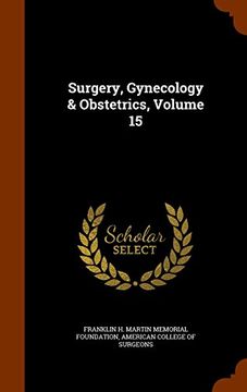 portada Surgery, Gynecology & Obstetrics, Volume 15