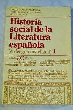 Historia Social de la literatura española. 