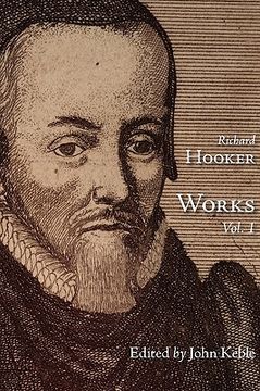 portada the works of that judicious and learned divine mr. richard hooker, volume 1