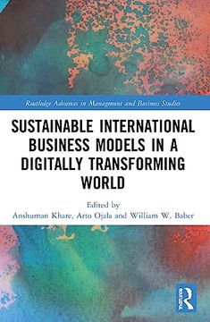 portada Sustainable International Business Models in a Digitally Transforming World (Routledge Advances in Management and Business Studies) (en Inglés)