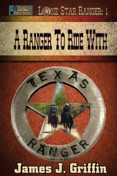 portada A Ranger to Ride With (en Inglés)