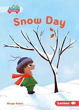 portada Snow day (Let'S Look at Weather: Pull Ahead Readers) (in English)