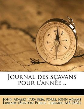 portada Journal Des Sçavans Pour l'Année .. Volume Mars 1781 (en Francés)