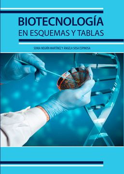 portada BIOTECNOLOGÍA EN ESQUEMAS Y TABLAS