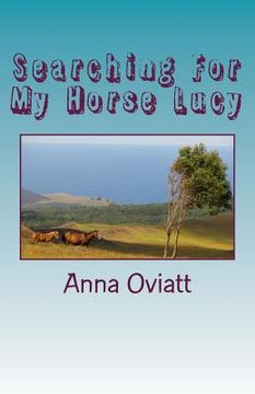 portada Searching For My Horse Lucy (en Inglés)