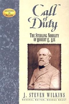 portada Call of Duty: The Sterling Nobility of Robert e. Lee (Leaders in Action) (en Inglés)