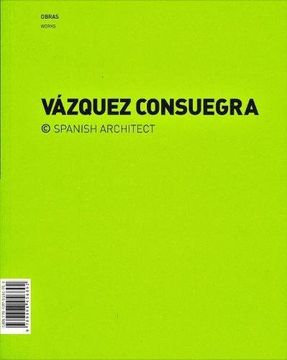 portada Guillermo Vazquez Consuegra - Spanish Architect: Works & Competitions (in Portuguese)