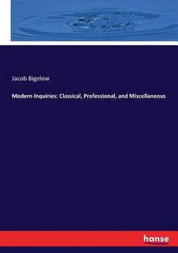 portada Modern Inquiries: Classical, Professional, and Miscellaneous (en Inglés)