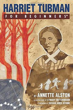 portada Harriet Tubman for Beginners