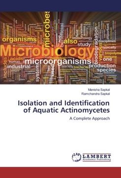portada Isolation and Identification of Aquatic Actinomycetes: A Complete Approach
