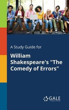 portada A Study Guide for William Shakespeare's "The Comedy of Errors" (en Inglés)