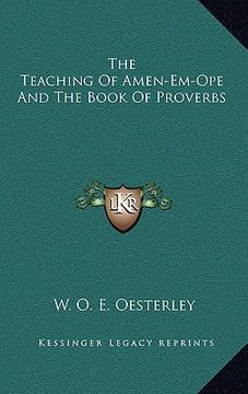 portada the teaching of amen-em-ope and the book of proverbs (in English)
